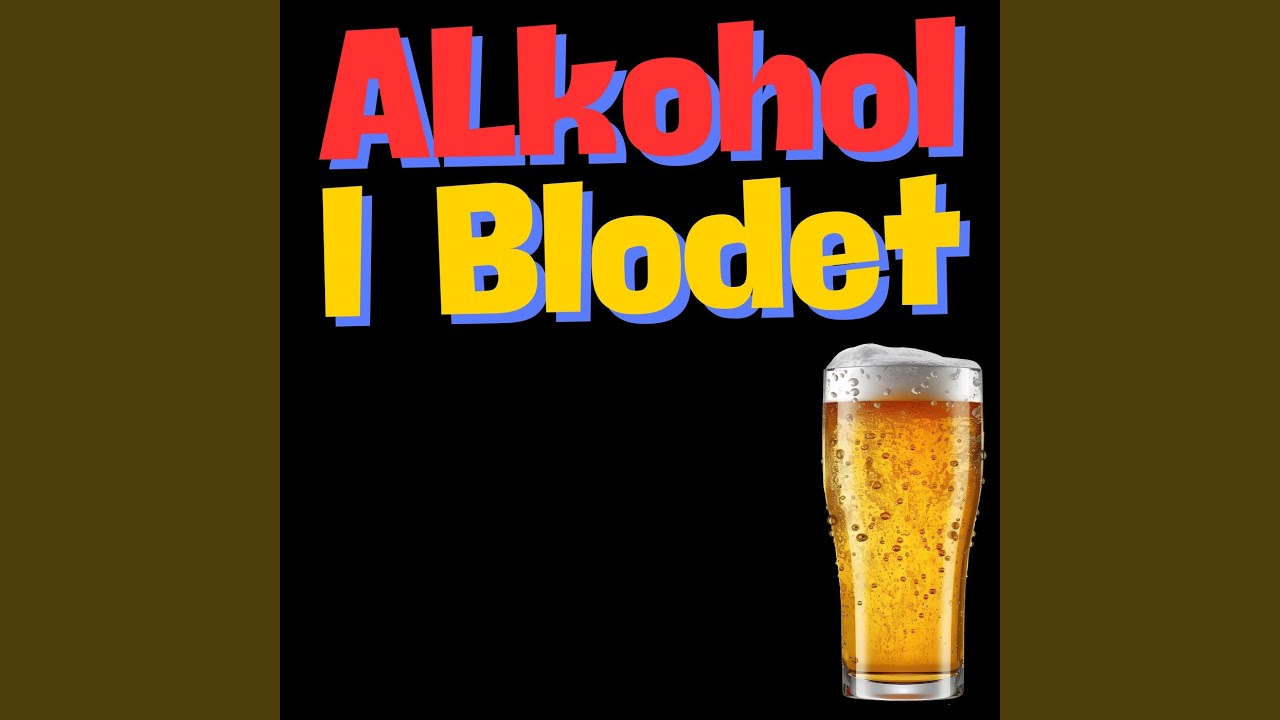 Alkohol I Blodet