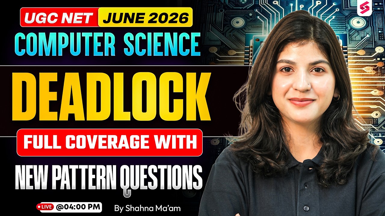 UGC NET Computer Science Preparation 2026 | Deadllock Computer Science UGC NET By Shahna Mam