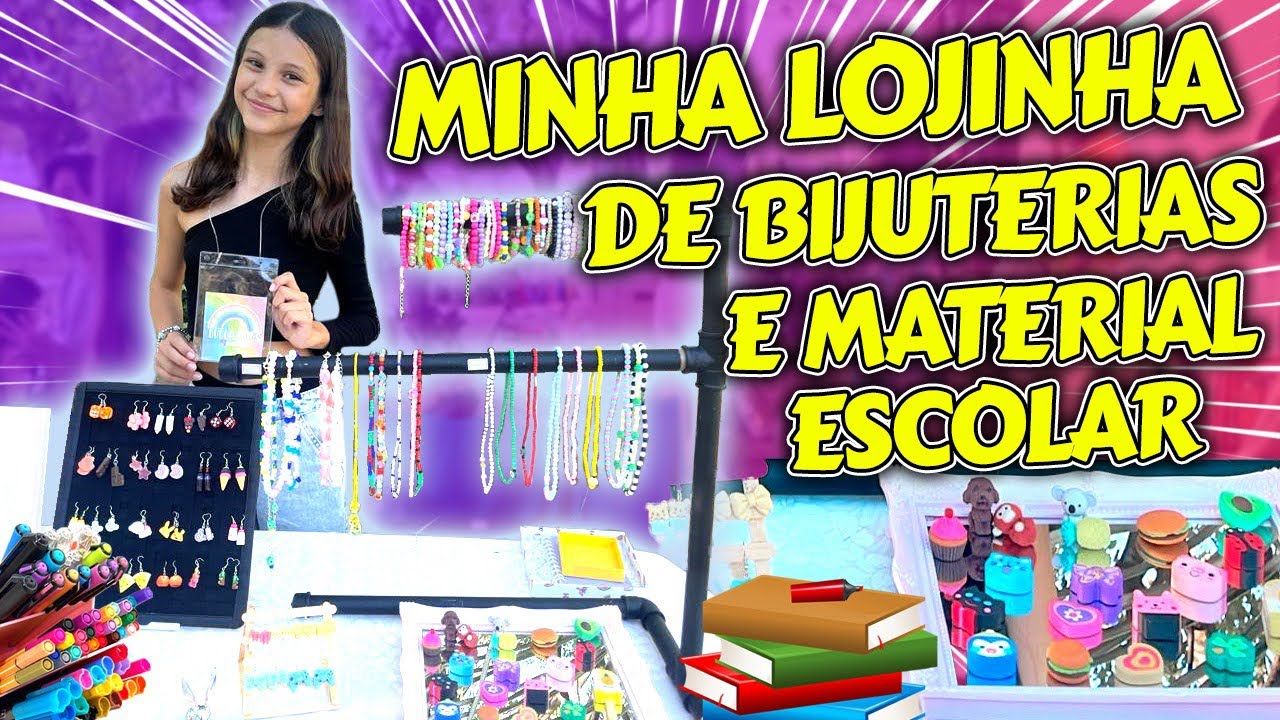 VLOG NA FEIRINHA COM MINHA LOJINHA DE BIJUS E MATERIAL ESCOLAR