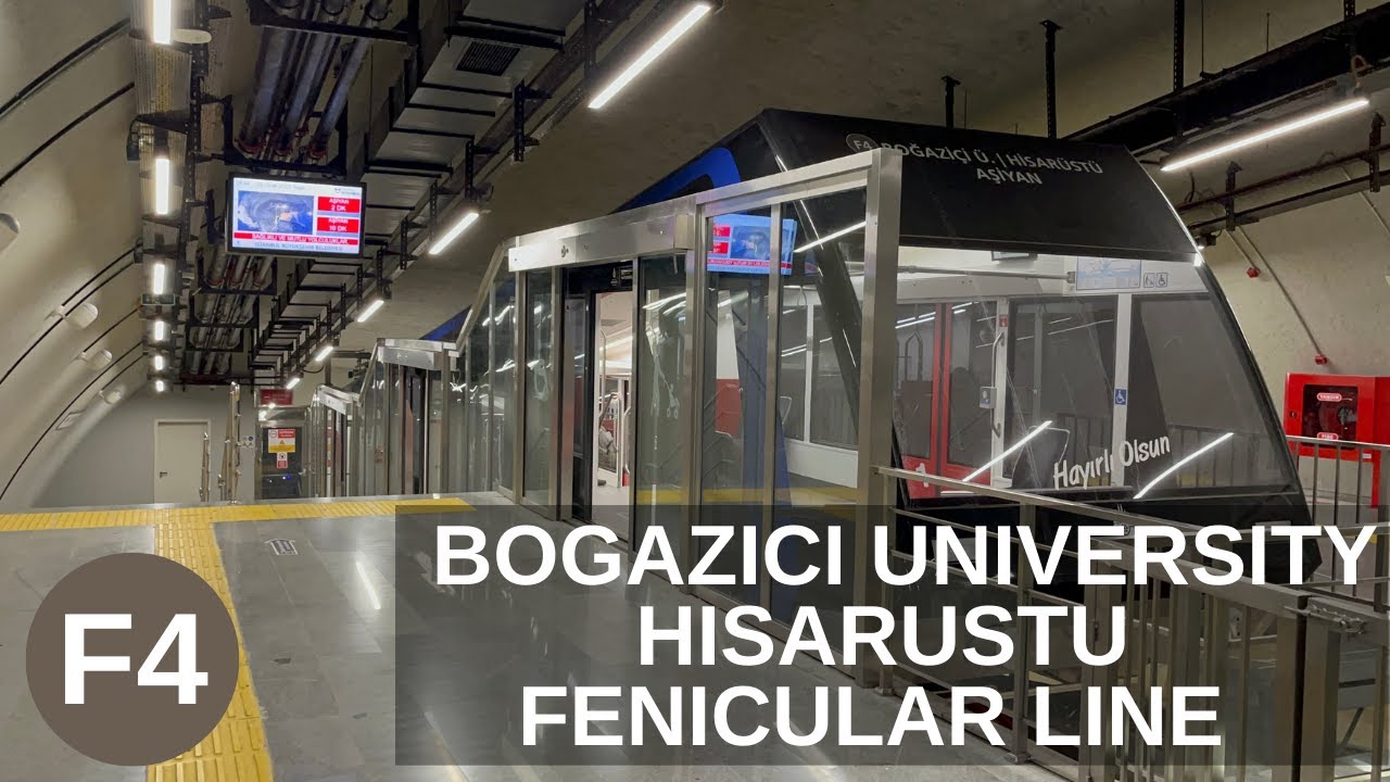 BOGAZICI UNIVERSITY - HISARUSTU FENICULAR LINE