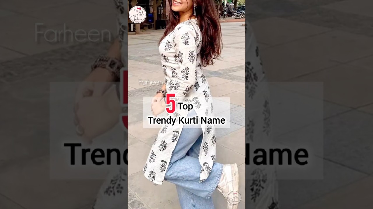 5 Top Aesthetic Kurti Name ❇️😍 #shortsfeed #shorts #farheenstyle #kurti #trendy #fashion