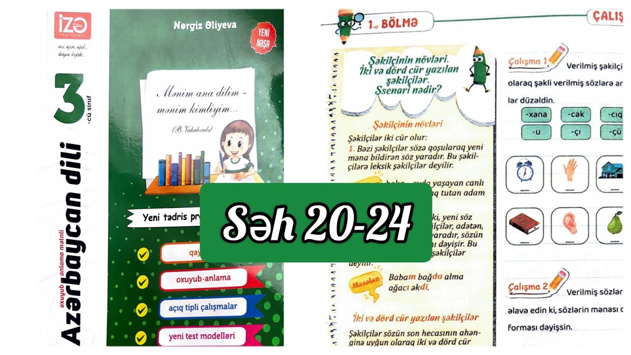3-cü sinif Azərbaycan dili İzə səh 20,21,22,23,24. Şəkilçinin növləri. Ssenari. Oyuncaqlar mətni