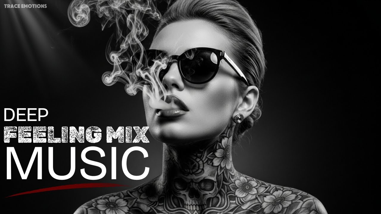 Top Best of Deep House 2026 Chill Mix & Deep Feelings, Vocal House, Nu Disco, Chillout, Emotional T8