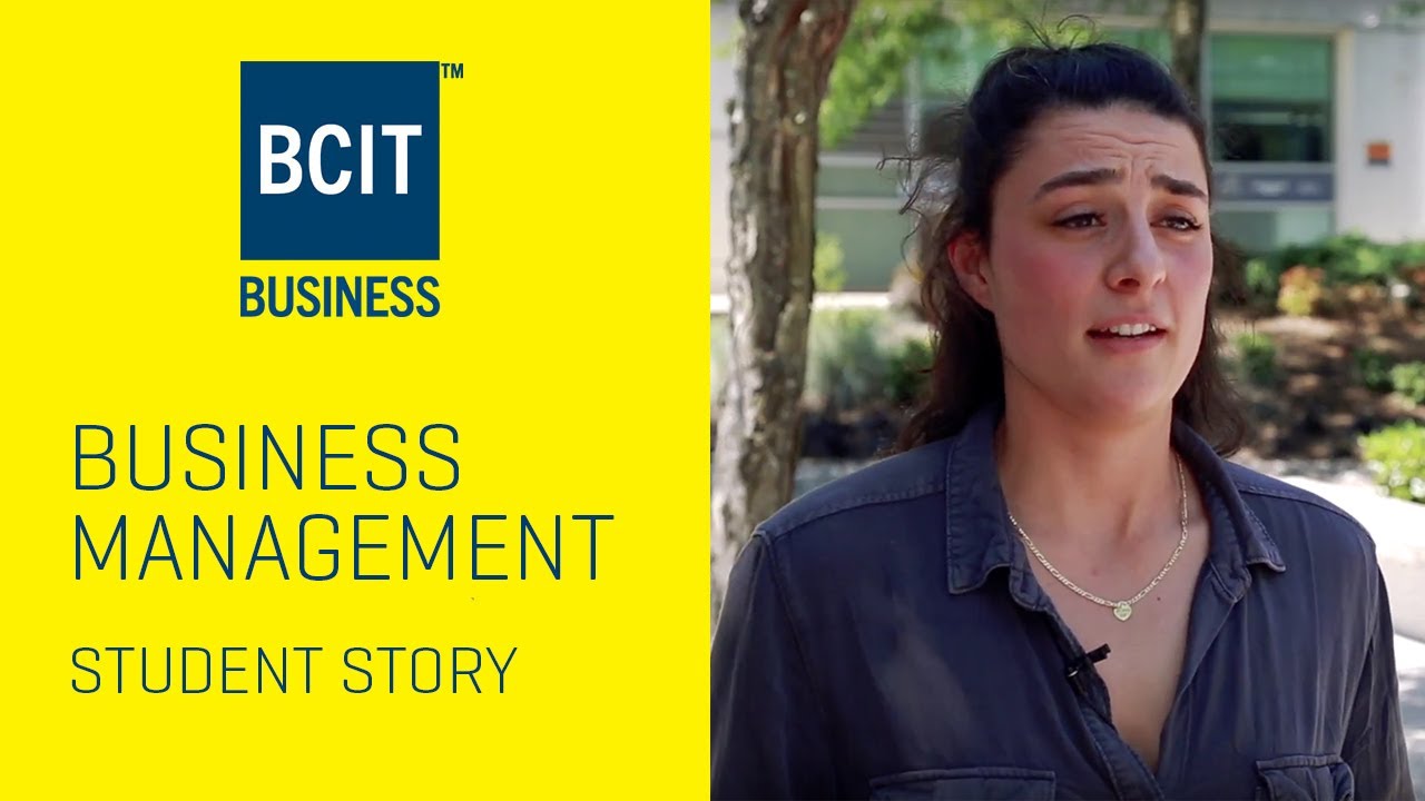 BCIT Business Management Diploma Student Story - Ophelia