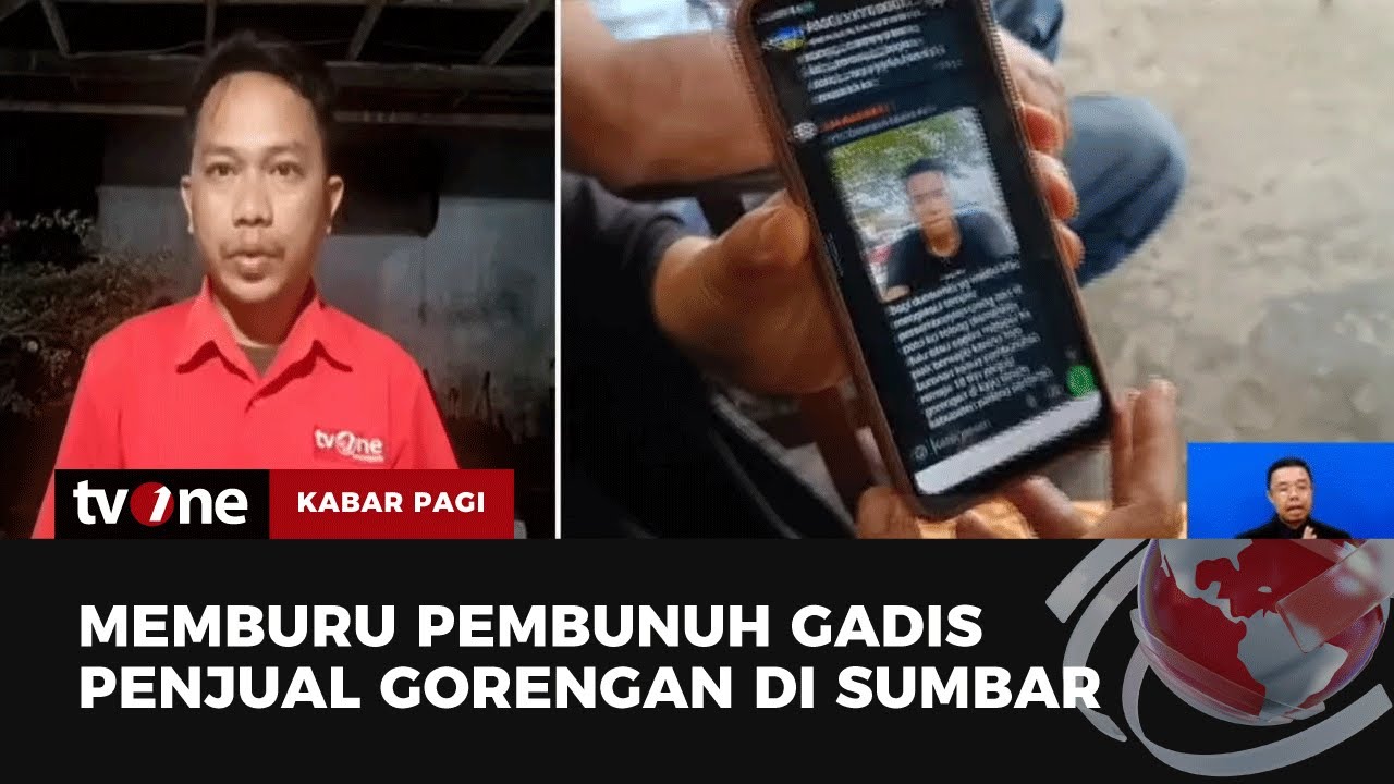 Pelaku Pembunuh Gadis Penjual Gorengan Terus Diburu Polisi dan Warga | Kabar Pagi tvOne