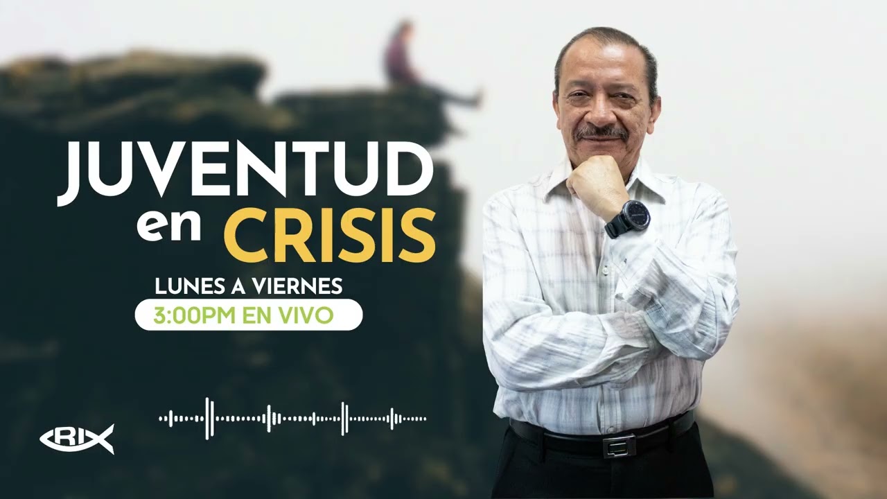 DIOS NO HA TERMINADO CONTIGO / JUVENTUD EN CRISIS