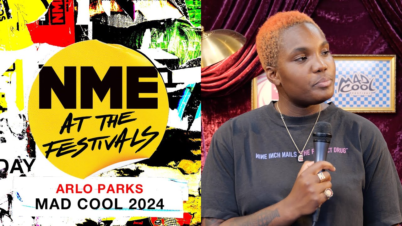 Arlo Parks on catching up with Remi Wolf at Glastonbury and working on new material