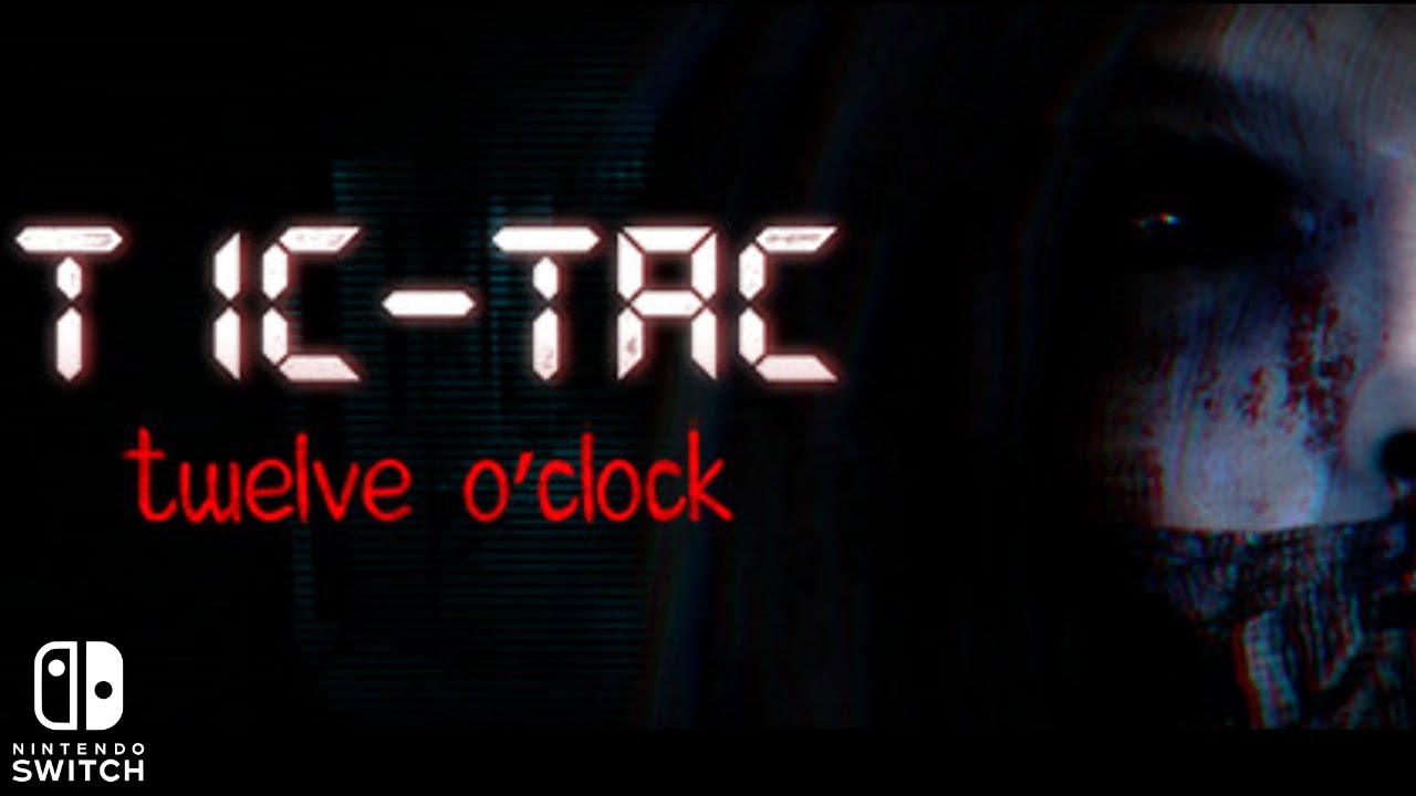 TIC-TAC: Twelve o'clock | Nintendo Switch Gameplay