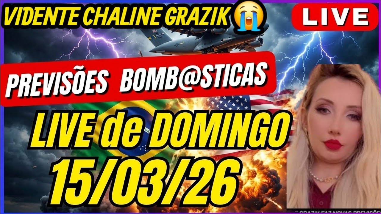 MEU DEUS QUE HORROR! DIA 18 UM GRANDE ACONTECIMENTO IRÁ ABALAR O BRASIL! PREVISÃO #CHALINEGRAZIK 