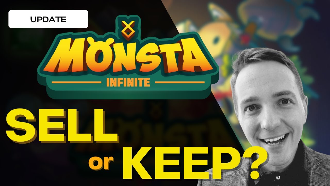 Monsta Infinite: Sell or Keep? - Massive!