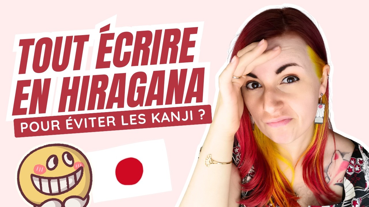 🤨 Pourquoi les Japonais n’écrivent pas TOUT EN HIRAGANA ? (ça serait tellement plus simple !)