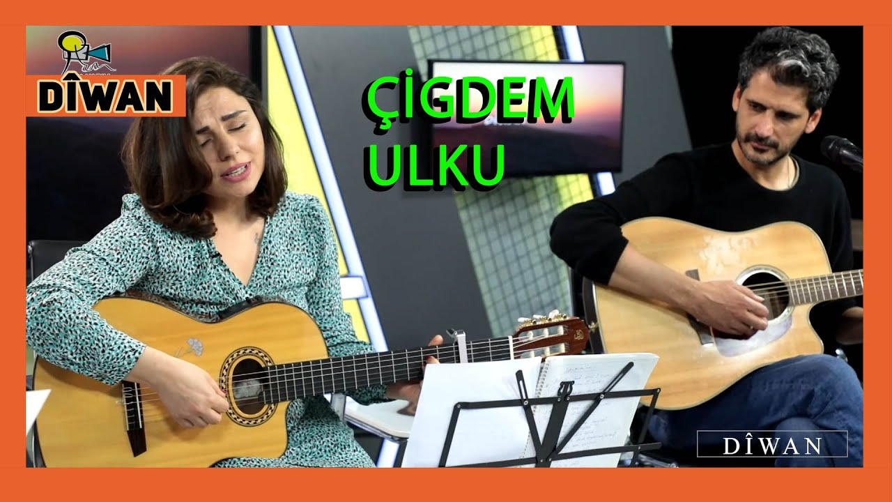 DÎWAN - ÇİGDEM ULKU