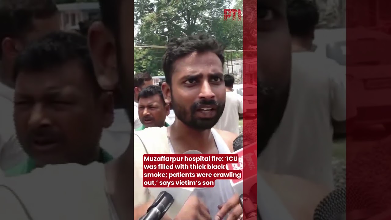 Muzaffarpur hospital fire: &lsquo;ICU was filled with thick black smoke;,&rsquo; says victim&rsquo;s son