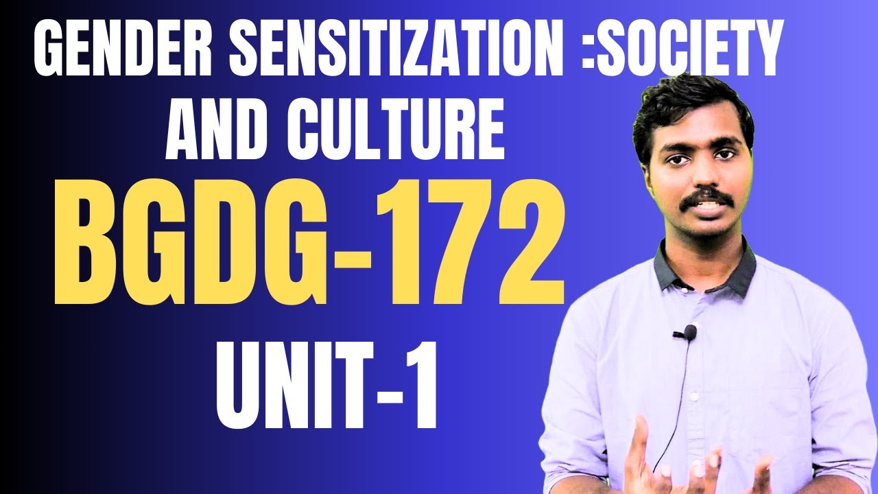 IGNOU|മലയാളം GENDER SENSITIZATION : SOCIETY AND CULTURE |BGDG-172 | UNIT 1