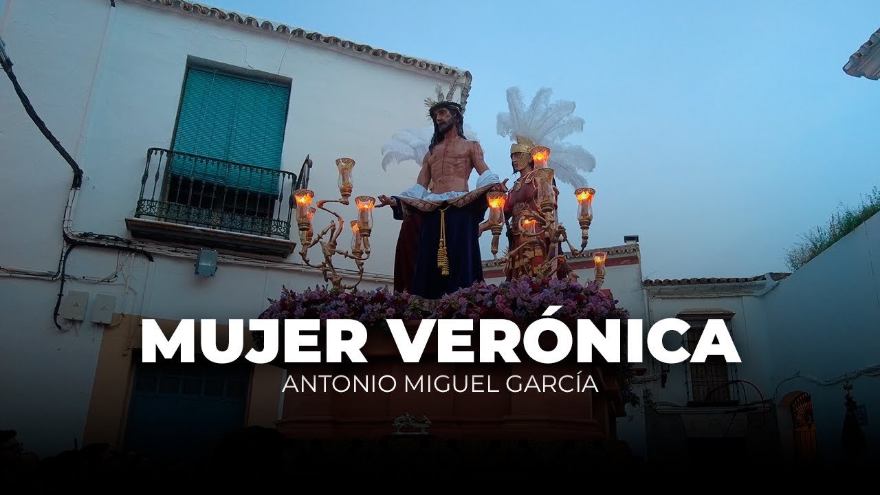 Mujer Verónica | Jesús Desojado (Carmona) | Sábado de Pasión