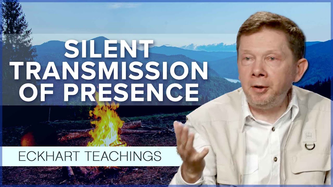 How to Transmit Presence without Speaking | Eckhart Tolle Teachings