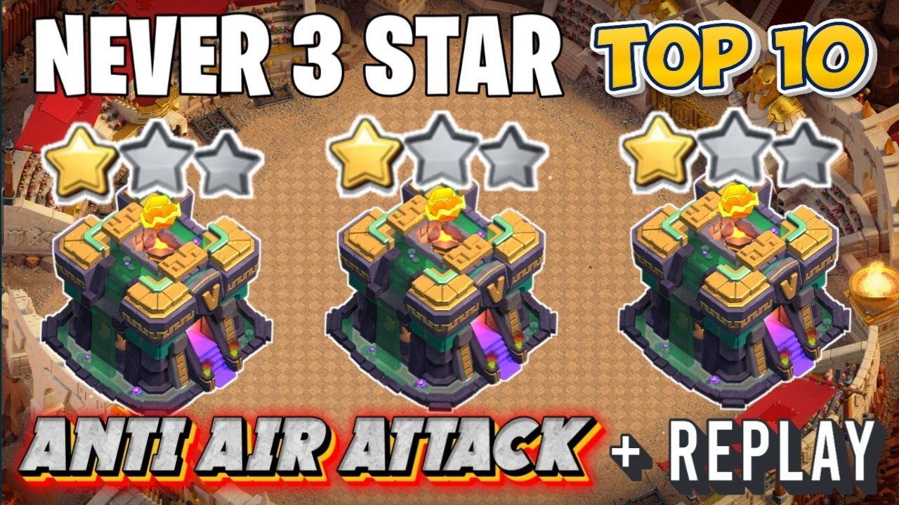 BEST-10 UNBEATEN TH14 WAR BASE WITH LINKS + REPLAY || TH14 ANTI-AIR ATTACK  ||TH14 NEVER 3 STAR
