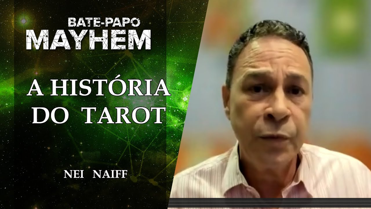 A História do Tarot - Nei Naiff