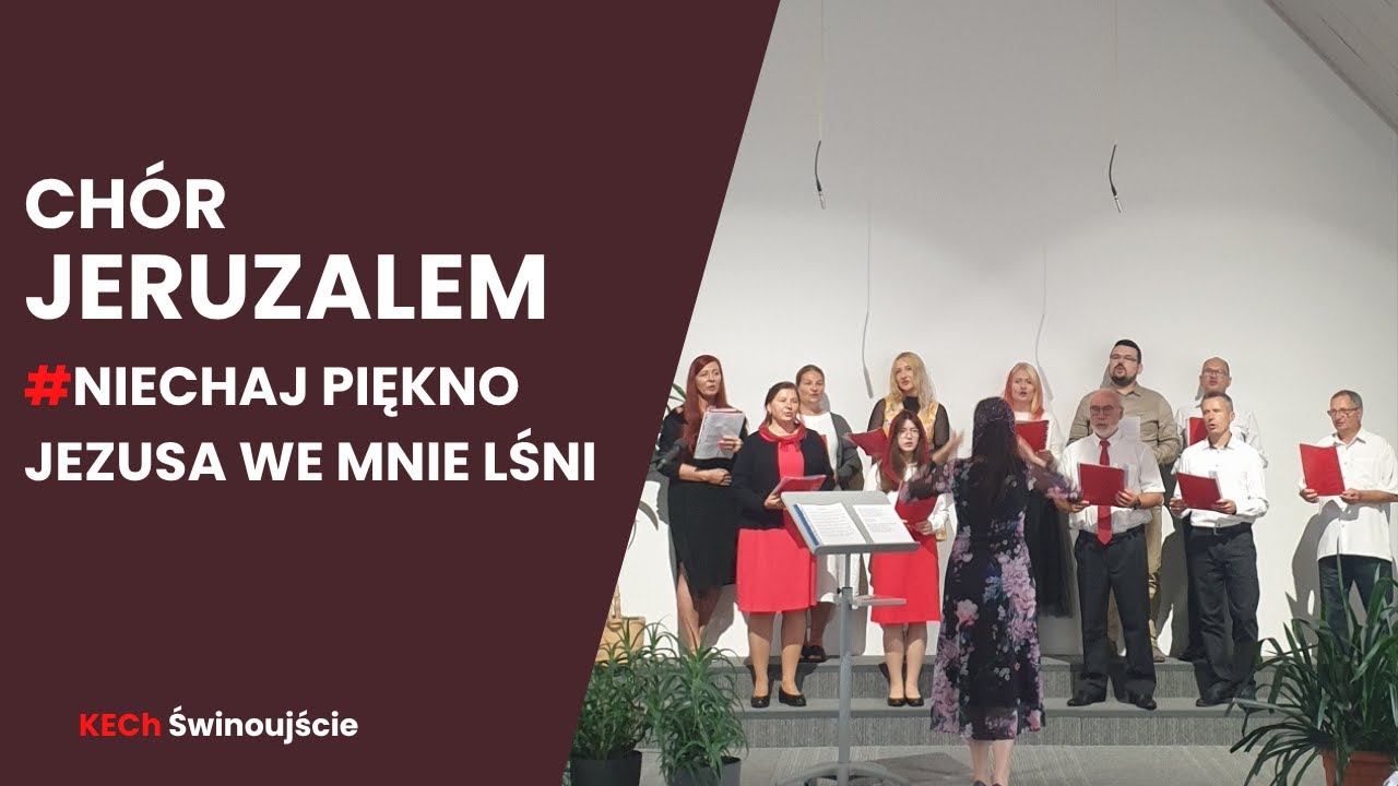 Niechaj Piękno Jezusa we mnie lśni - Występ chóru