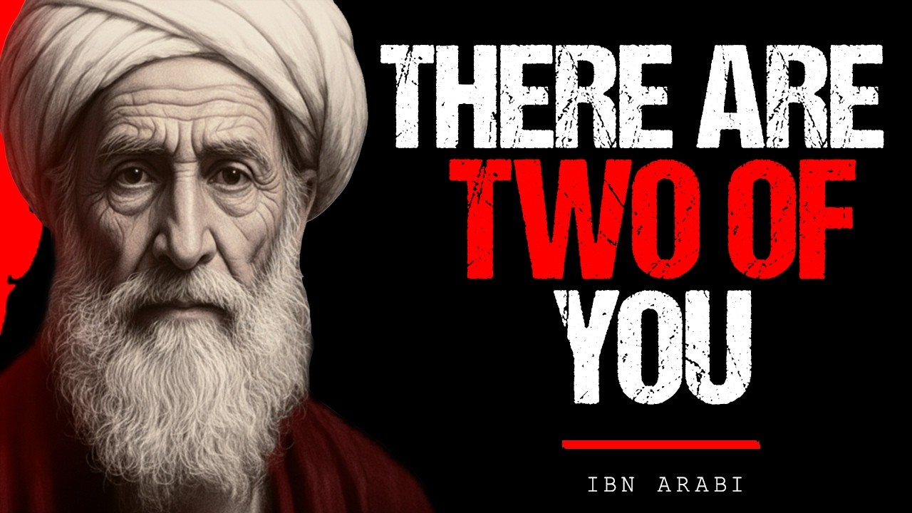 The Two Souls Inside You &mdash; Ibn Arabi&rsquo;s Hidden Test