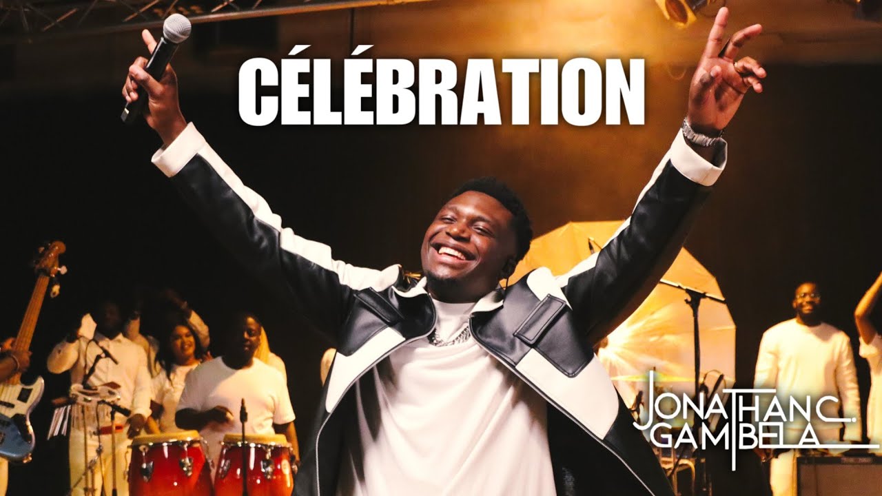 Jonathan C. Gambela - Célébration (Clip Officiel)