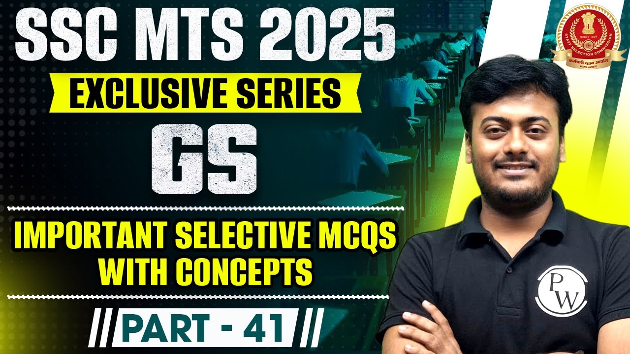 SSC MTS 2025 GS Part 41 | Important MCQs With Concepts | Exclusive Series For SSC MTS 2025