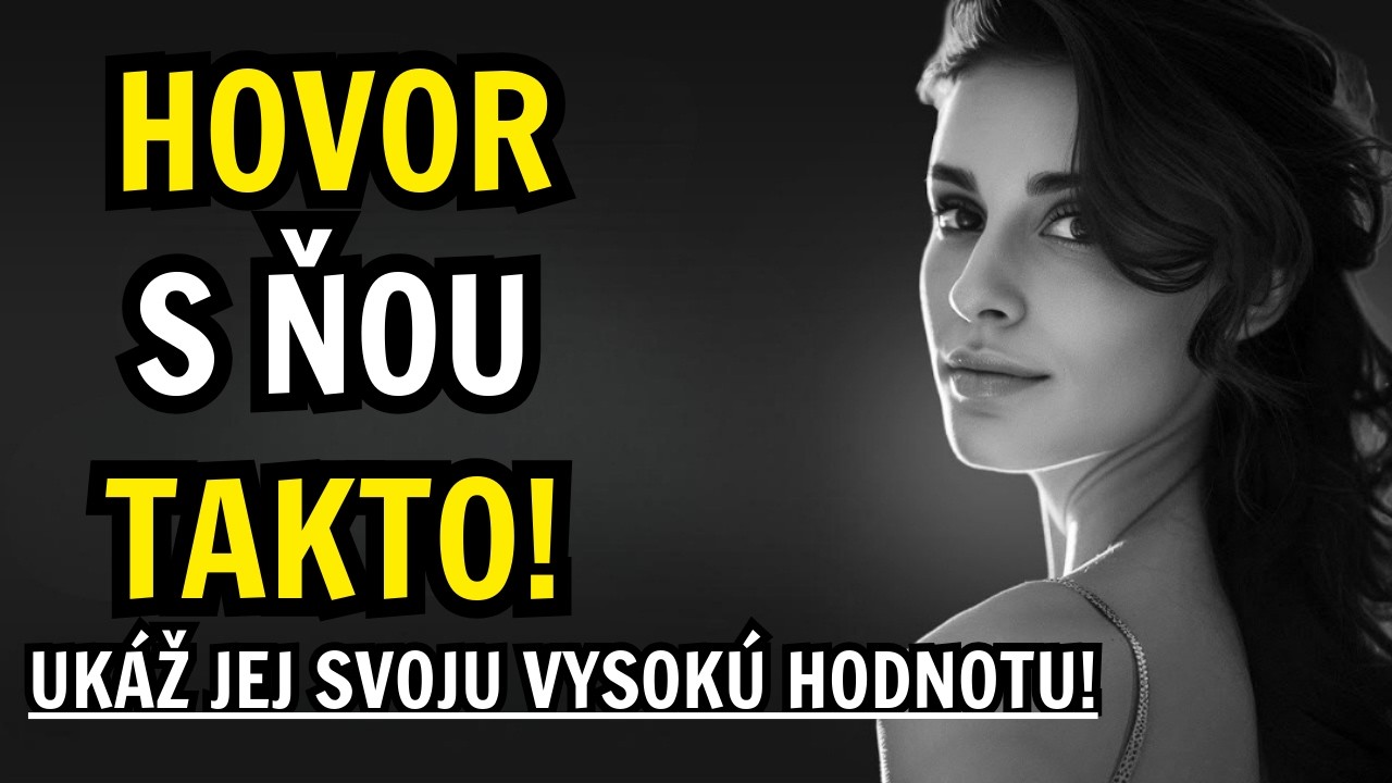 Ako muži s vysokou hodnotou hovoria so ženami | Stoicizmus