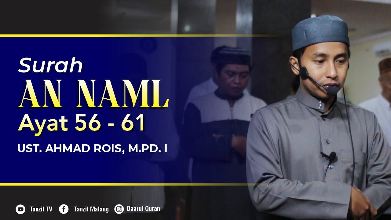 AN NAML 56-61 | Ust. Ahmad Rois