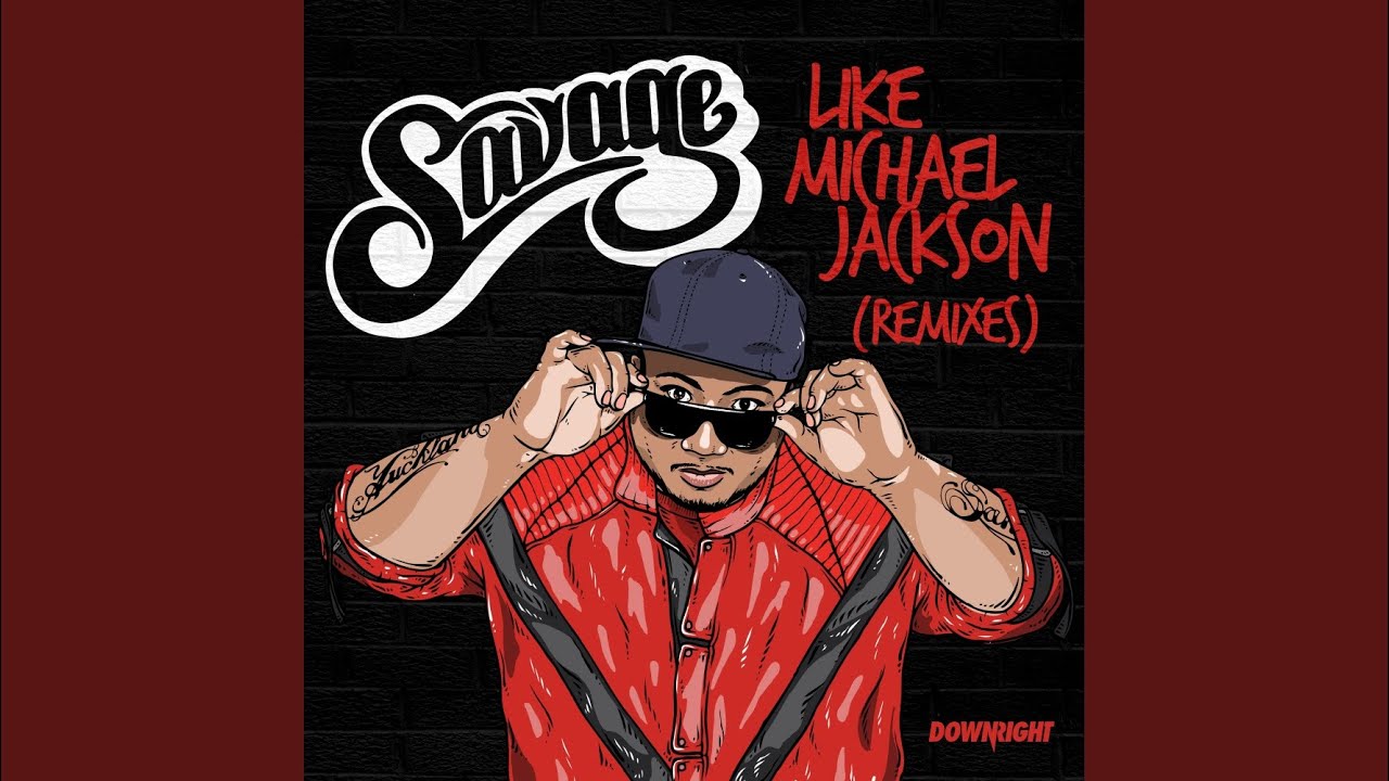 Like Michael Jackson (Giddy Up Remix)