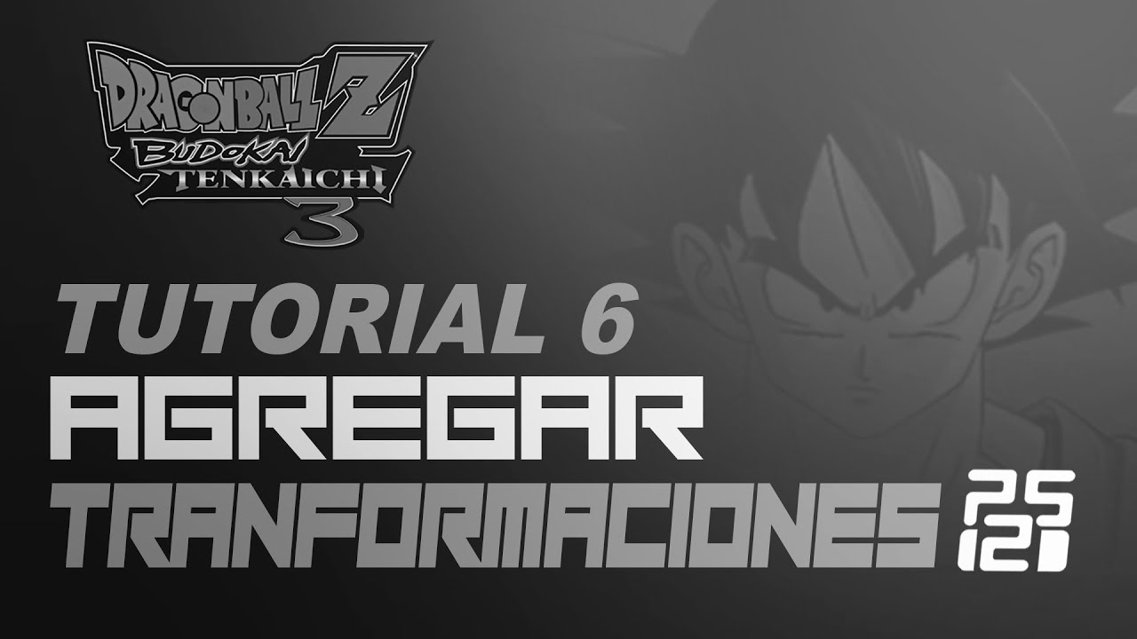 TUTORIAL 6 | Agregar Transformaciones en 010 editor | Dbz Bt3 | Pcx2