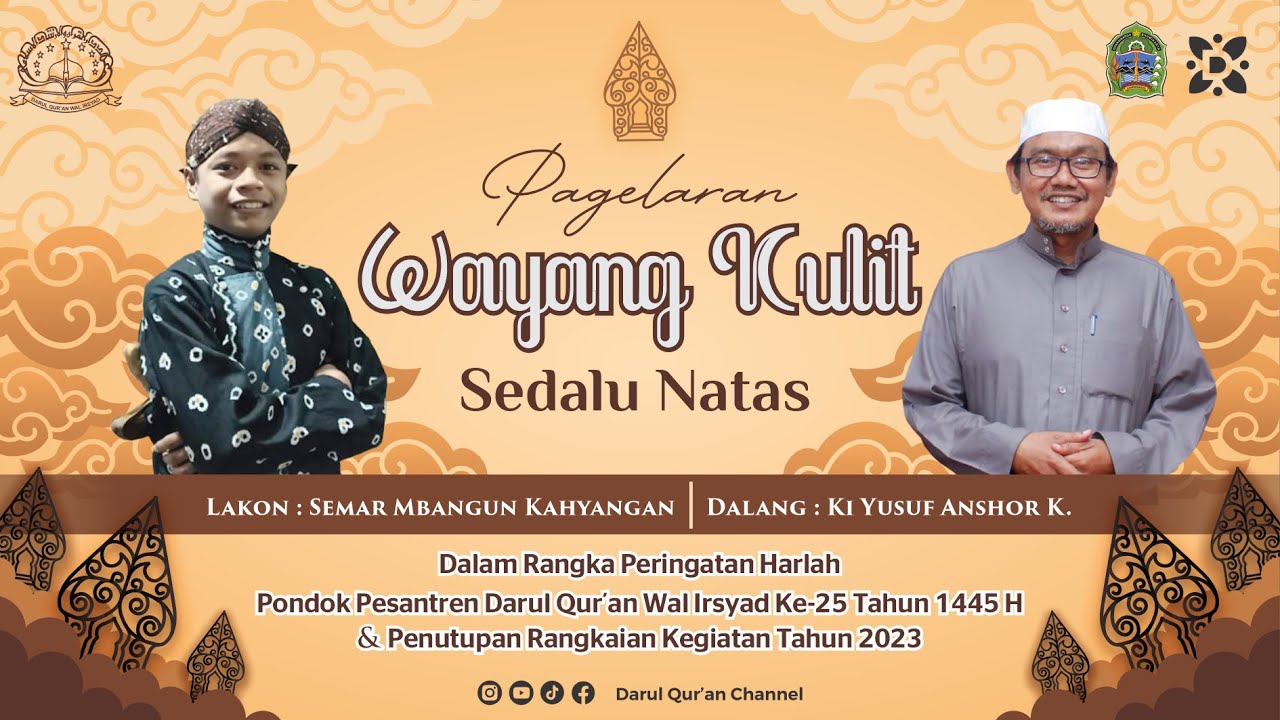 PAGELARAN WAYANG KULIT || KI YUSUF ANSHOR || PERINGATAN HARLAH PP. DARUL QUR'AN WAL IRSYAD KE 25