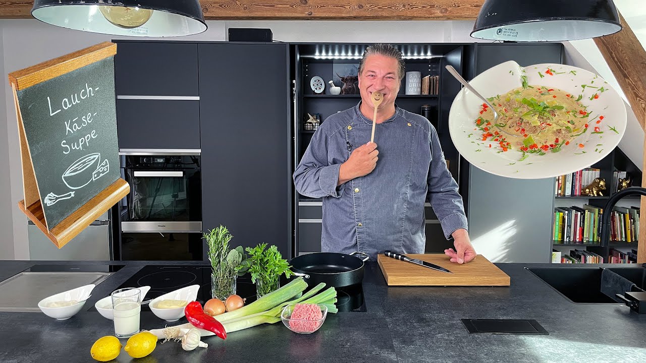 Lauch -Käse-Suppe | Das schnelle Gericht