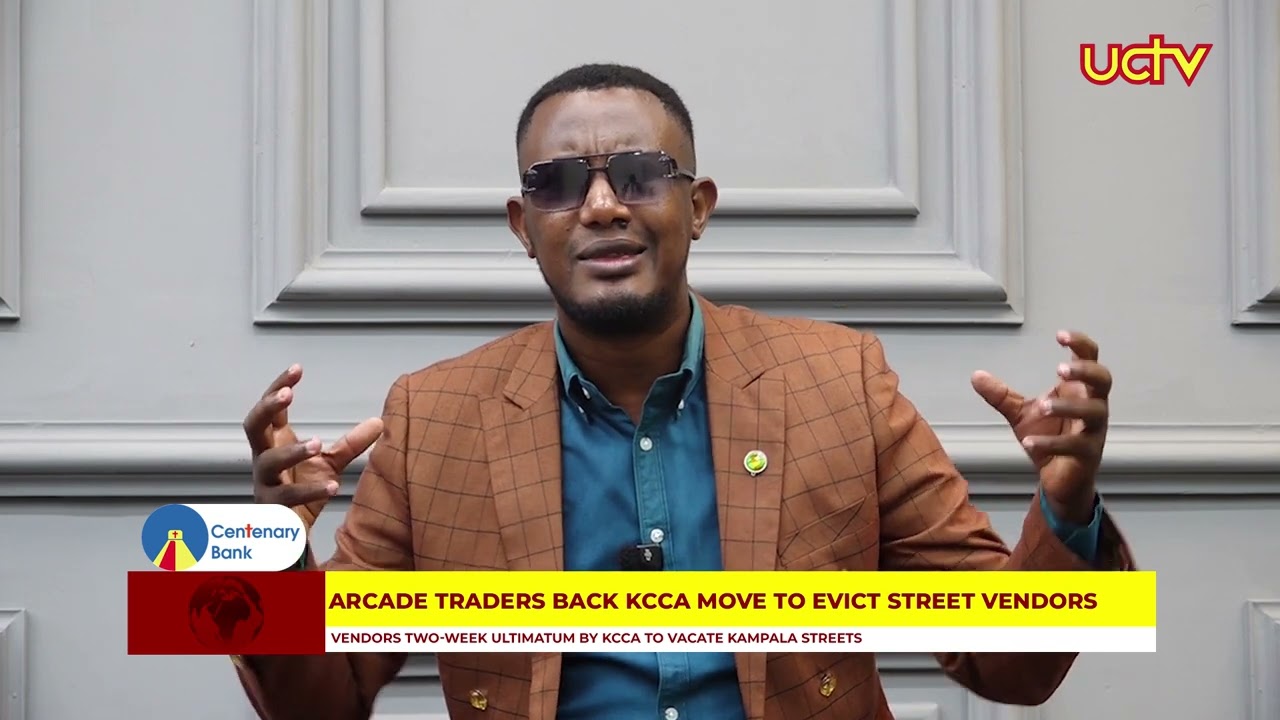 Arcade Traders Back KCCA Move to Evict Street Vendors
