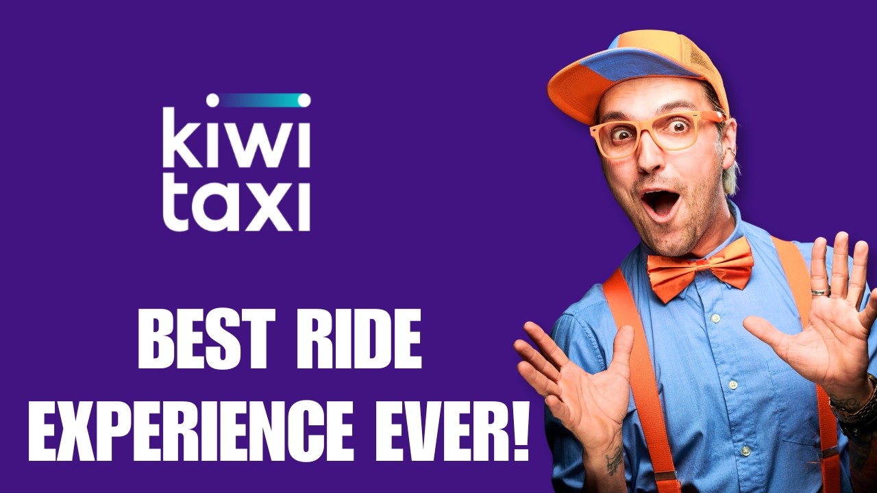 How to Book Kiwi taxi for Your First Ride: Reliable Transfers Worldwide and Welcome Discount Tip