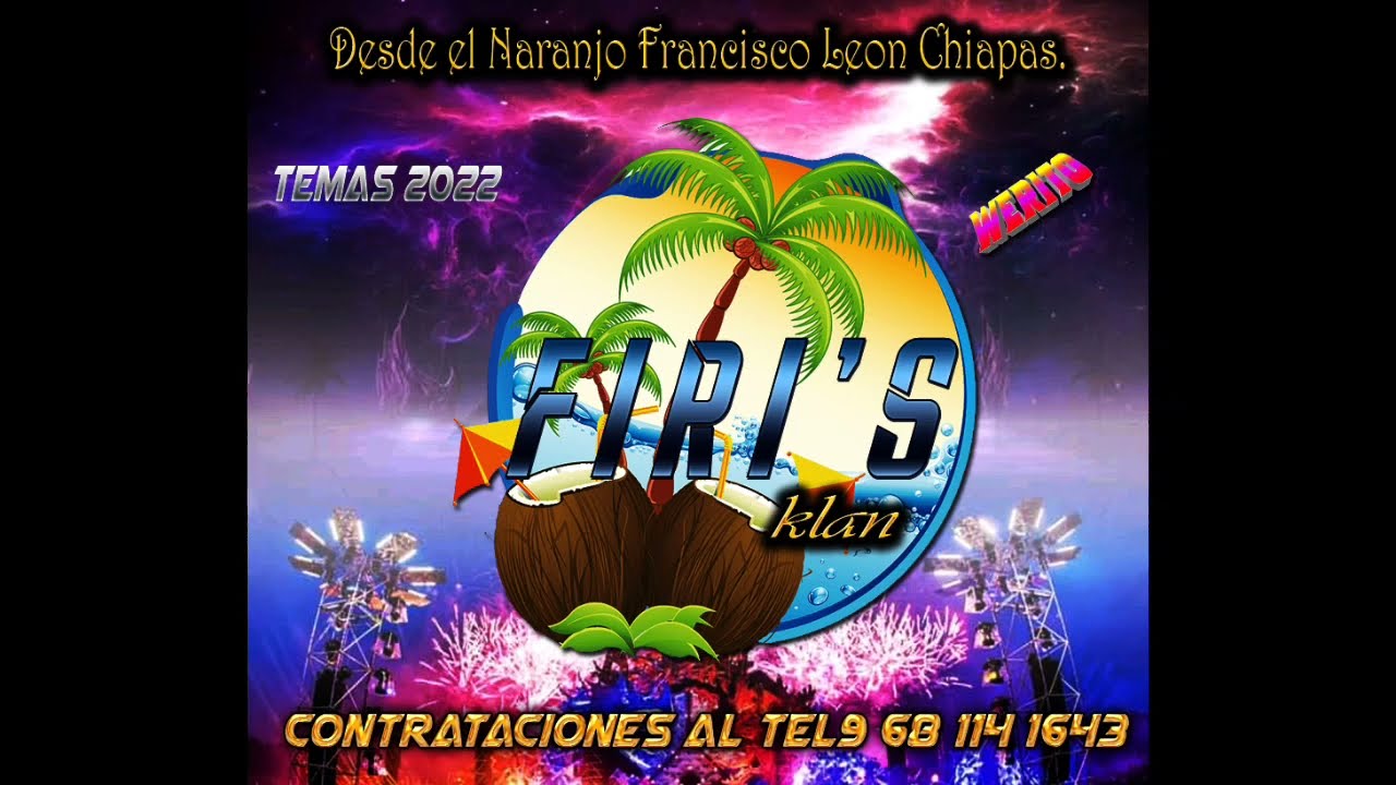Mix De Lo Mas Nuevo Y Movido  Firis klan
