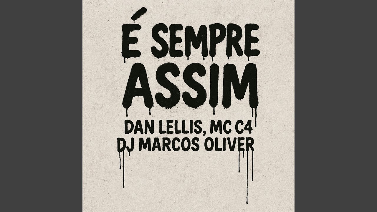 É Sempre Assim