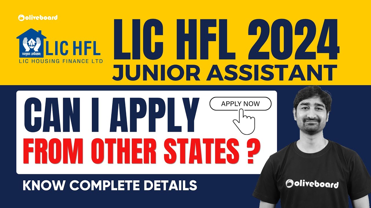Can I Apply From Other States in LIC HFL Junior Assistant Manager 2024 | LIC HFL Notification 2024