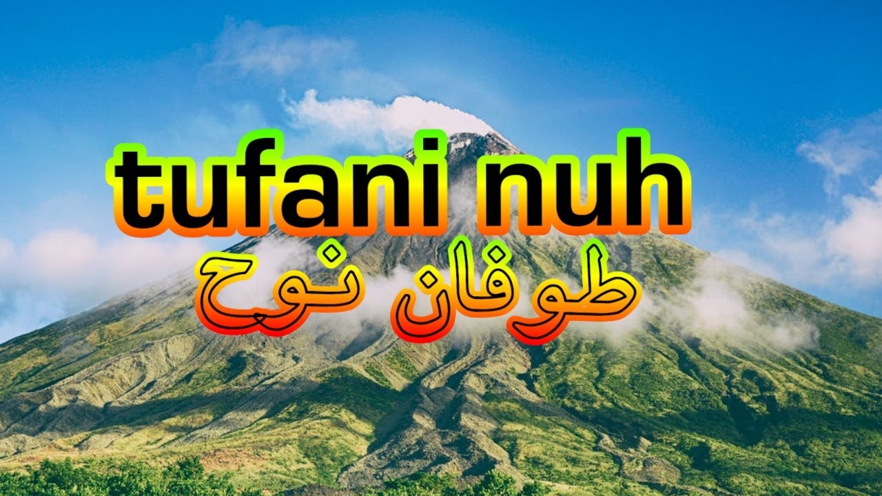 Tufani Nuh |طوفان نوح | by qudsia with knowledge