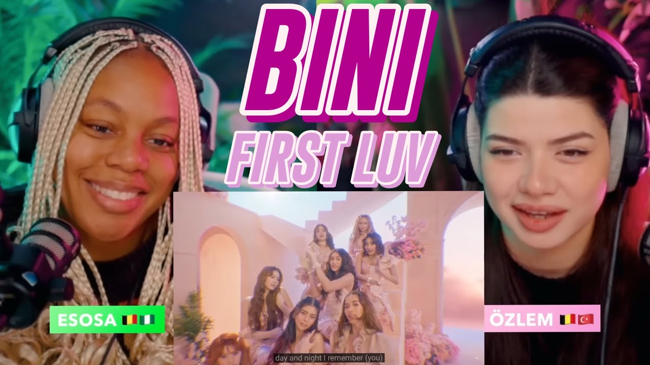 BINI | &lsquo;First Luv&rsquo; Official Music Video reaction