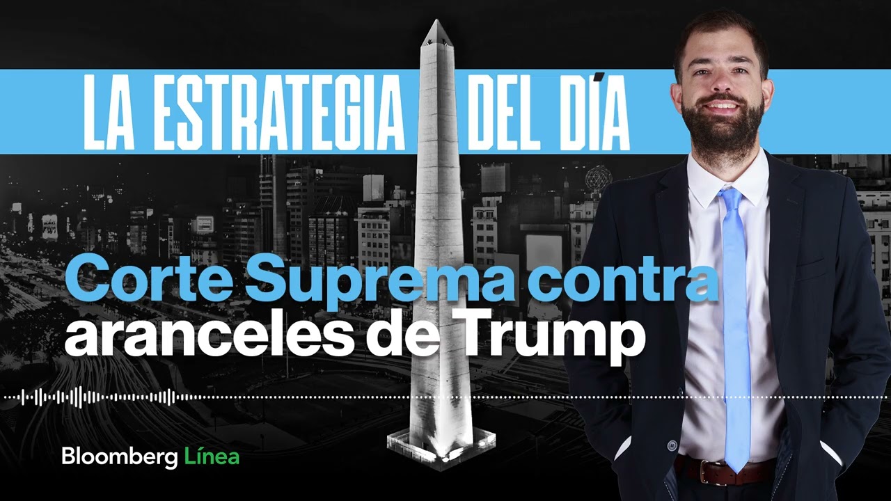 Corte Suprema contra aranceles de Trump, la reforma laboral se aprobaría y Pullaro vs. Caputo