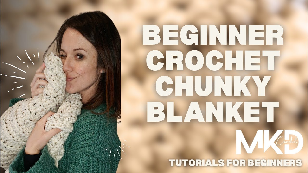 How to crochet a super chunky blanket
