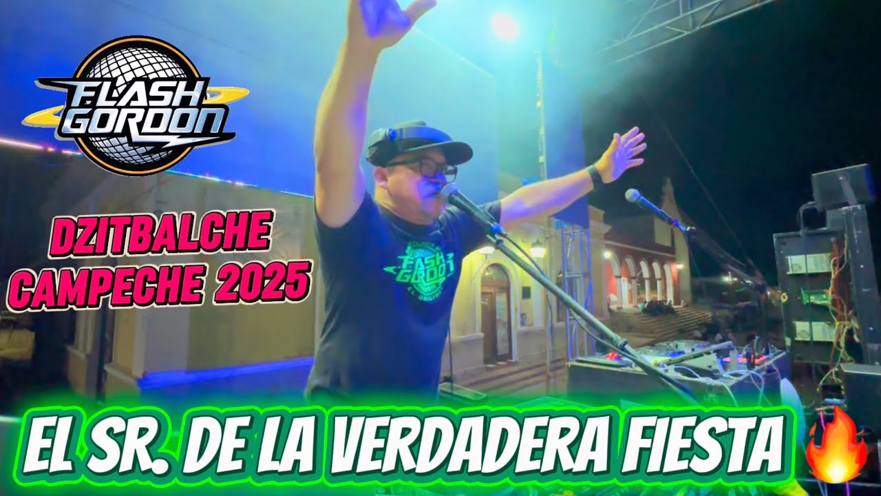 FLASH GORDON EL ORIGINAL ⚡️ DJ KROMO - DZITBALCHE CAMPECHE GIRA 2025 #djset  🔥
