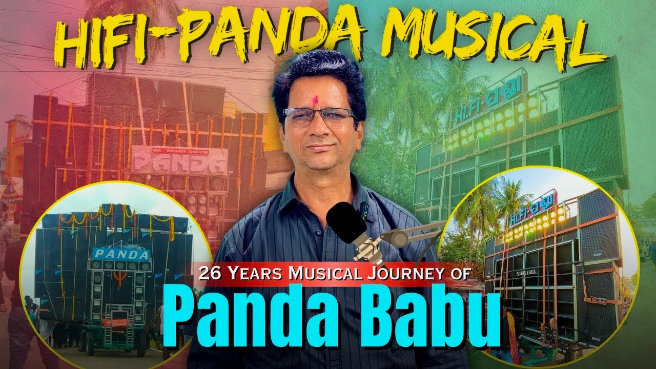 26 Years of Musical Journey with Panda Babu | Full Podcast of Hifi Panda Musical Jajpur 🔥😱