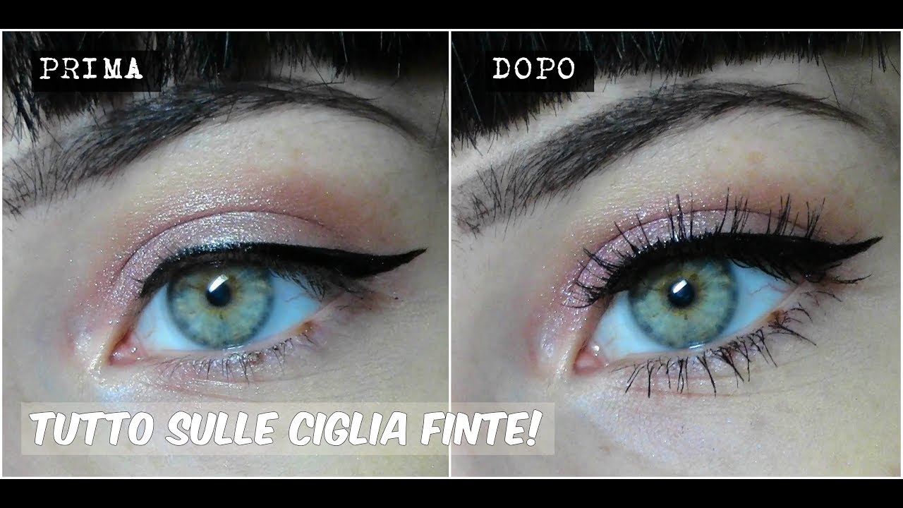 TUTTO sulle CIGLIA FINTE! ciuffetti e intere