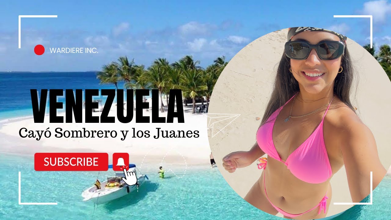PLAYAS DE VENEZUELA 🇻🇪 | Cayó Sombrero y Los Juanes