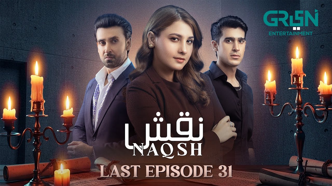 Naqsh Last Episode 31 { Sami Khan - Hina Altaf - Zarrar Khan } Green Tv Dramas