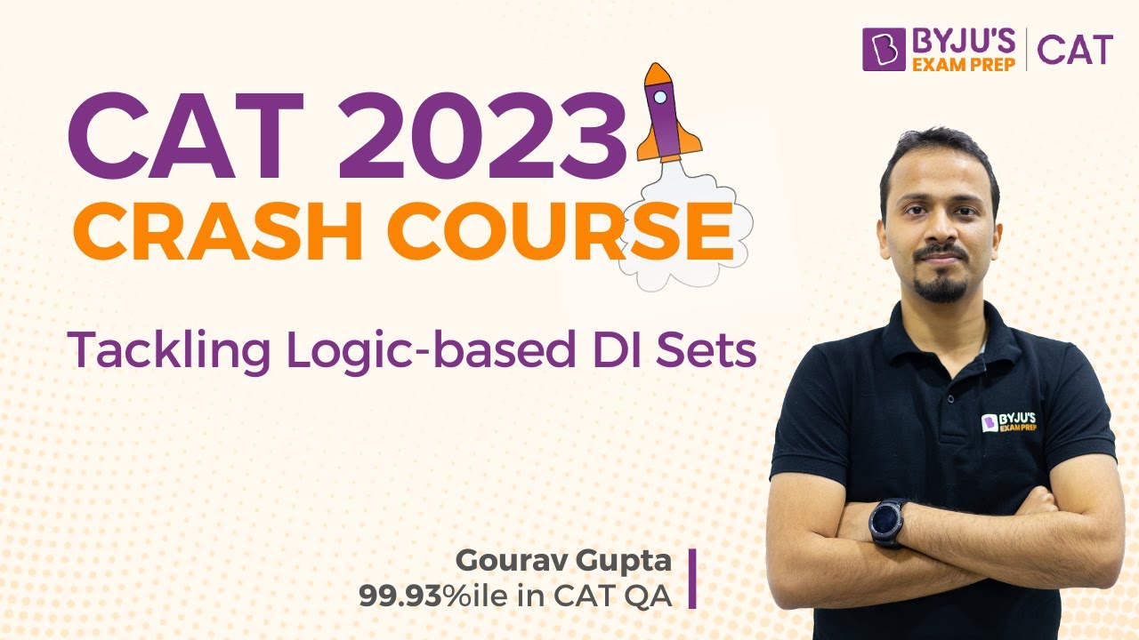 CAT 2023 Crash Course | Tackling Logic-based DI sets | CAT DILR Preparation #catexam2023  #cat2023