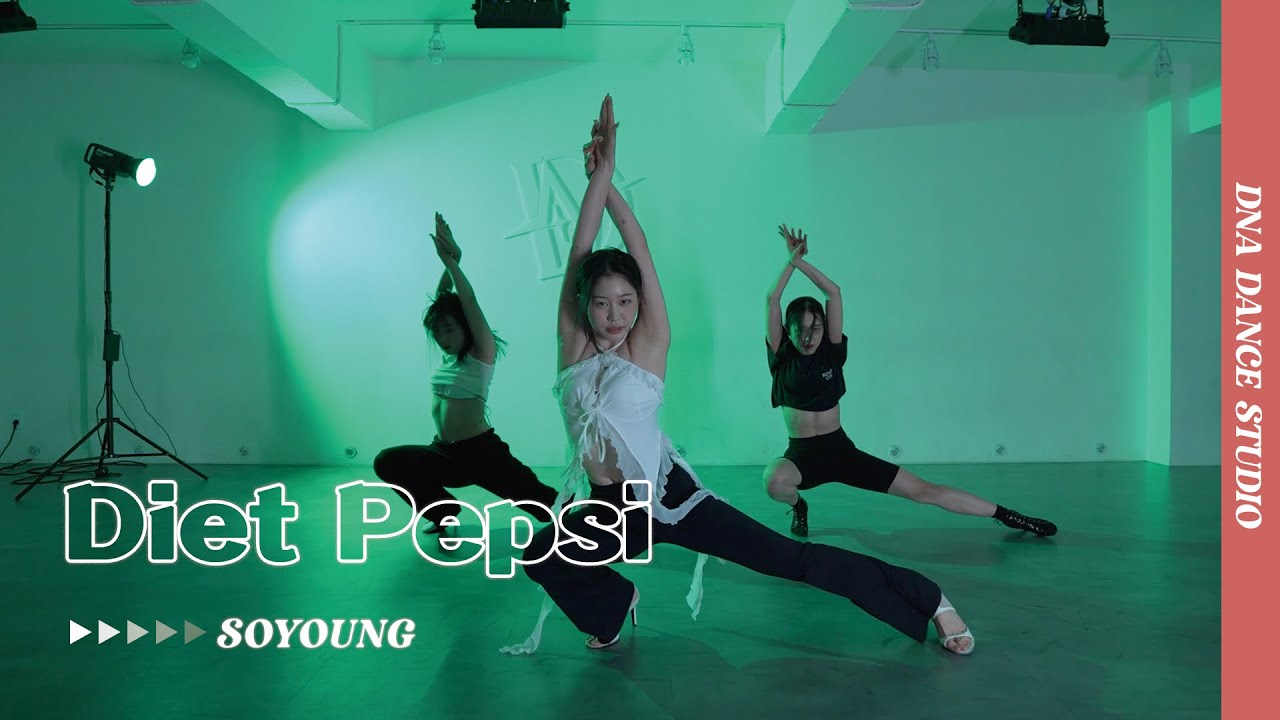 Diet Pepsi - Addison Rae | SOYOUNG Choreography | DNA Dance Studio