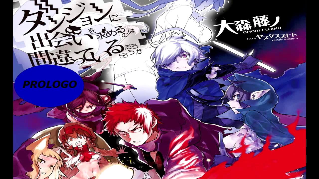 Danmachi Fanfic, Un Heroe Vengador, Prologo