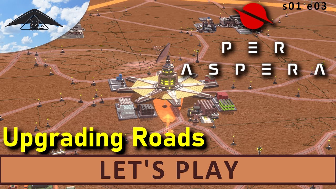 Let's Play Per Aspera s01 e03